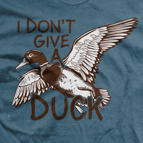 I Don't Give A Duck T-Shirt