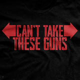 Women's These Guns T-Shirt