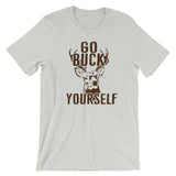 Go Buck Yourself T-Shirt
